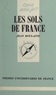 Jean Boulaine et Paul Angoulvent - Les sols de France.