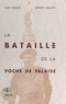 Jean Boullé et Léonce Macary - La bataille de la poche de Falaise.