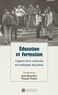 Jean Bourdon et Claude Thélot - EDUCATION ET FORMATION. - L'apport de la recherche aux politiques éducatives.