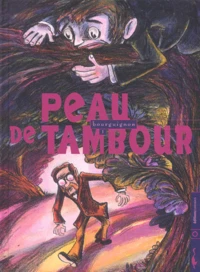 Peau de tambour Tome 1