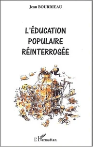 L'éducation populaire réinterrogée