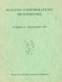 Jean Bousquet - Bulletin d'informations proustiennes n° 9.