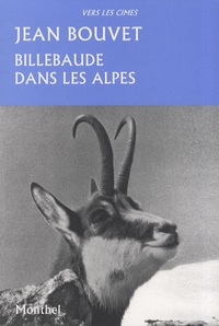 Jean Bouvet - Billebaude dans les Alpes.
