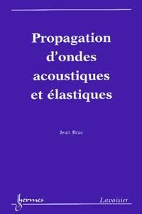 Propagation d'ondes acoustiques et élastiques