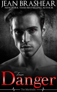 Texas Danger: The Marshalls Book 3