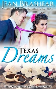  Jean Brashear - Texas Dreams - Sweetgrass Springs, #3.