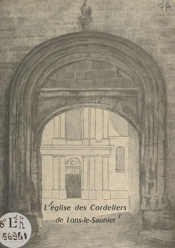 L'église des Cordeliers de Lons-le-Saunier