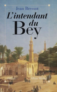 L'intendant du Bey