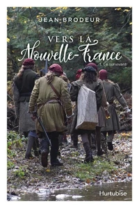 Vers la nouvelle-france v.01 le survivant