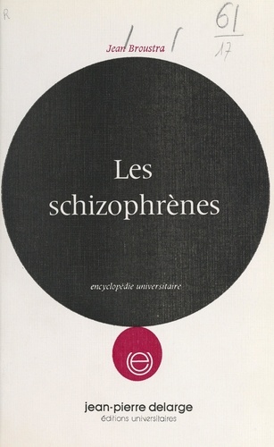 Les schizophrènes