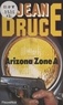 Jean Bruce - O.S.S. 117 : Arizona zone A.