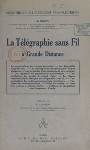 La télégraphie sans fil à grande distance