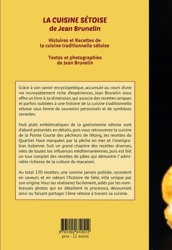 La cuisine sétoise de Jean Brunelin. Recettes et Histoires de la cuisine traditionnelle sétoise