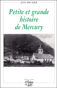 Jean Brunier - Petite et grande histoire de Mercury.