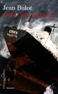 Erika : plus jamais ça !