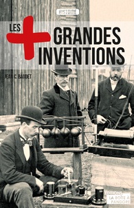Jean C. Baudet - Les plus grandes inventions.