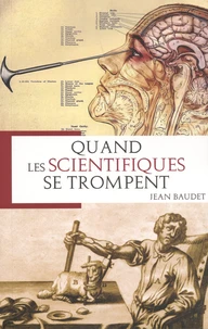 Quand les scientifiques se trompent