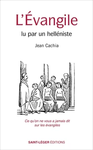 L’Evangile lu par un helléniste
