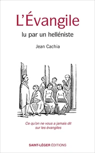 L’Evangile lu par un helléniste