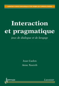 Interaction et pragmatique