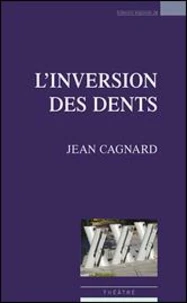 L'inversion des dents