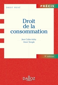 Jean Calais-Auloy et Henri Temple - Droit de la consommation.