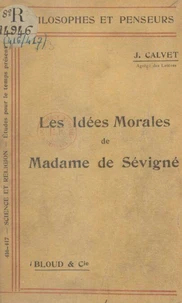 Les idées morales de Madame de Sévigné