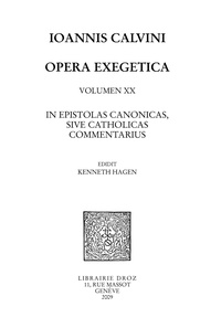 Jean Calvin - Commentarii In Epistolas Canonicas.
