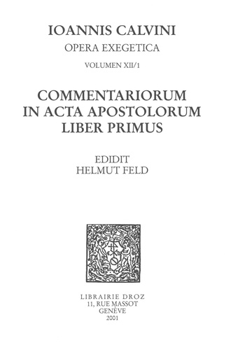 Commentariorum in acta apostolorum liber primus