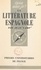 La littérature espagnole. Des origines à nos jours