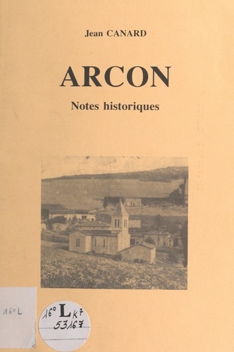 Arcon. Notes historiques