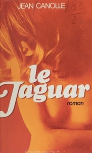 Jean Canolle - Le jaguar.