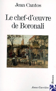 Jean Cantos - Le chef-d'oeuvre de Boronali.