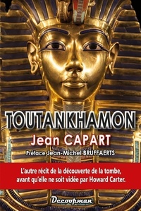 Jean Capart - Toutankhamon.