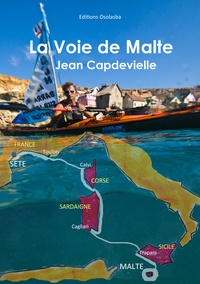 Jean Capdevielle - La voie de Malte.