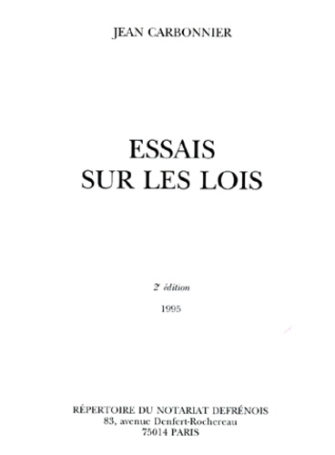 Jean Carbonnier - Essais Sur Les Lois. 2eme Edition 1995.
