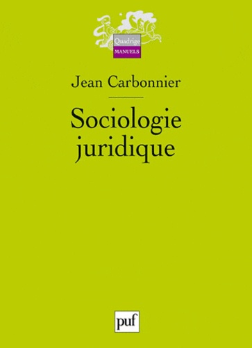 Jean Carbonnier - Sociologie juridique.