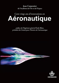 Cent vingt ans dinnovations en aéronautique.pdf