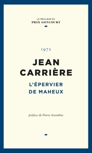 Jean Carrière - L'épervier de Maheux.