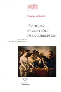 Jean Cartier-Bresson - Pratiques et contrôle de la corruption.