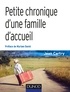 Jean Cartry - Petite chronique d'une famille d'accueil - 3e éd..