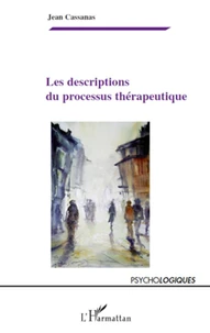 Les descriptions du processus thérapeutique