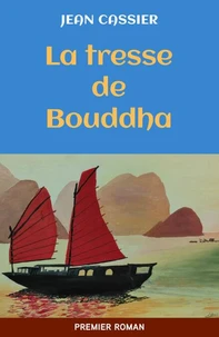 La Tresse de Bouddha