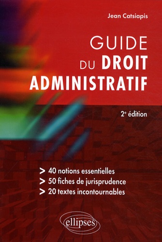 Guide du droit administratif 2e édition - Occasion