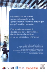 L'impact du nouveau droit des sociétés sur la gouvernance des institutions financières et sur les transactions financières