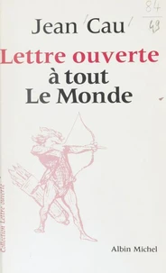 Lettre ouverte à tout "Le Monde"