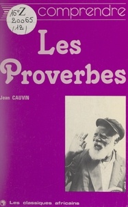 Jean Cauvin - Les proverbes.