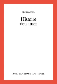 HISTOIRE DE LA MER