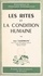 Les rites et la condition humaine. D'après des documents ethnographiques