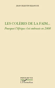 Les colères de la faim...